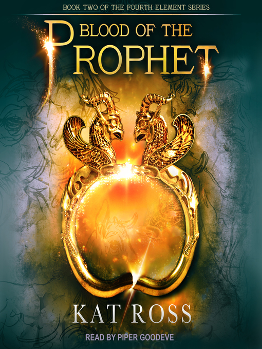 Title details for Blood of the Prophet by Kat Ross - Available